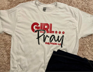 Girl…Pray