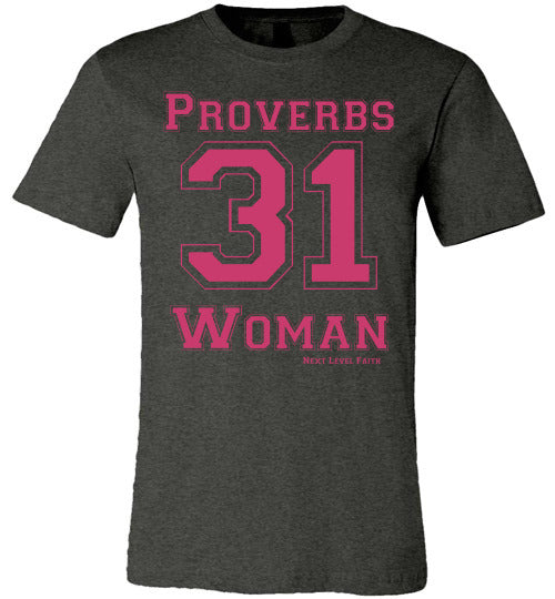 Proverbs 31 Ladies Tee