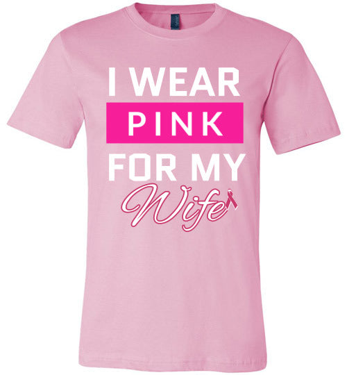 I Wear Pink for My Wife
