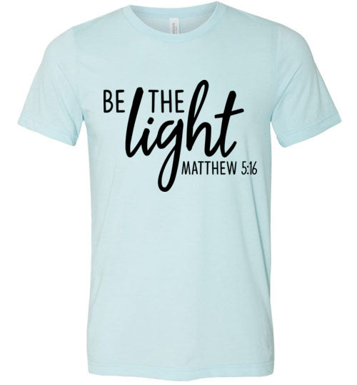 Be the Light tee
