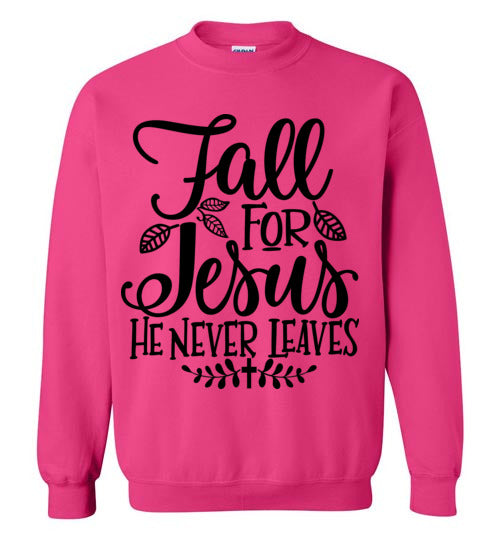 Fall for Jesus Sweatshirt