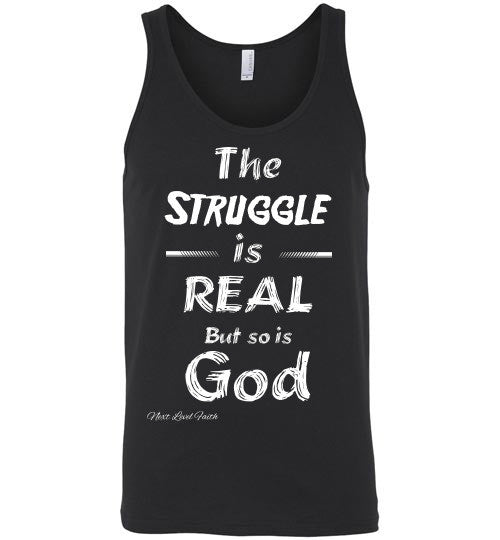 The Struggle is real Unisex tank