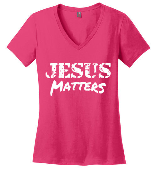 Jesus Matters Ladies V-Neck
