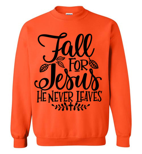 Fall for Jesus Sweatshirt