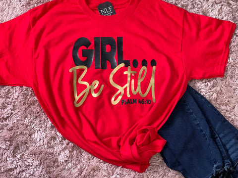 Girl…Be Still